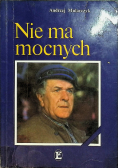 Nie ma mocnych