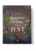 Opowieści o Tym, który JEST