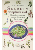 Sekrety wiejskich ziół