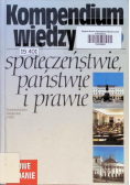 Kompendium wiedzy o społeczeństwie państwie i prawie