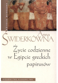 Życie codzienne w Egipcie greckich papirusów