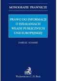 Prawo do Informacji o Działaniach Władz Publicznych Unii Europejskiej