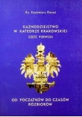 Kaznodziejstwo w Katedrze Krakowskiej Część I