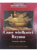Czasy wielkości Rzymu