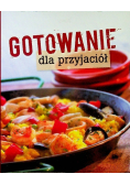 Gotowanie dla przyjaciół