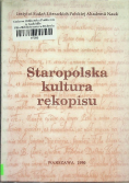 Staropolska kultura rękopisu