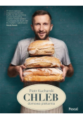 Chleb. Domowa piekarnia