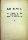 Nowe Rozważania dotyczące rozumu ludzkiego Tom II