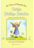 Dzieje Białego Kwiatka
