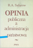 Opinia publiczna a administracja państwowa