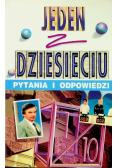 Jeden z dziesięciu, pytania i odpowiedzi