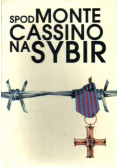Spod Monte Cassino na Sybir