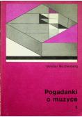 Pogadanki o muzyce Tom 1