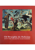 Od Brueghla do Rubensa
