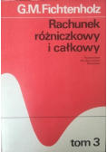 Rachunek różniczkowy i całkowy Tom 3