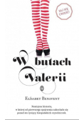 W butach Walerii
