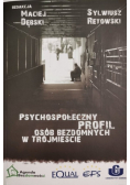 Psychospołeczny profil osób bezdomnych w Trójmieście