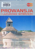 Prowansja I lazurowe wybrzeże