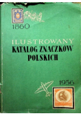 Ilustrowany katalog znaczków polskich 1860 1956
