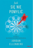Jak się nie pomylić czyli potęga matematycznego myślenie