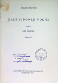 Małe budowle wodne Część I