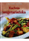 Z kuchennej półeczki Kuchnia wegetariańska