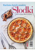 Słony / Słodki Kuchnia dwóch smaków