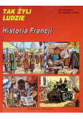 Tak żyli ludzie Historia Francji