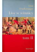 Lisy w winnicy Tom II