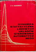 Dynamika statystyczna liniowych układów sterowania automatycznego