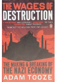 The wages of destruction