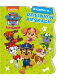Psi Patrol Wszystko o Dzielnych pieskach