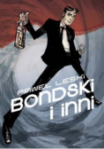 Bondski i inni Dedykacja Leskiego