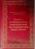Traktat o prawdziwym nabożeństwie