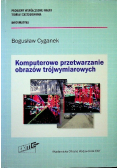 Komputerowe przetwarzanie obrazów trójwymiarowych