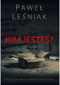 Kim jesteś