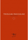 Triduum Paschalne. Przewodnik