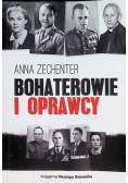 Bohaterowie i oprawcy