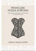 Francuzki noszą koronki