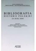 Bibliografia historii polskiej za rok 2000