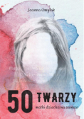 50 twarzy matki dziecka na zawsze