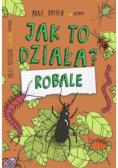 Jak to działa? Robale