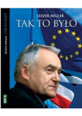 Tak to było