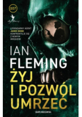 Żyj i pozwól umrzeć