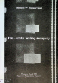 Film - sztuka Wielkiej Awangardy