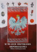 W 90 - lecie odzyskania niepodległości. Zbiory kolekcjonerskie