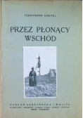 Przez płonący wschód , 1926 r.