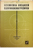 Uziemienia urządzeń elektroenergetycznych