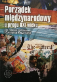 Porządek międzynarodowy u progu XXI wieku