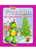 Franklin przygotowuje święta